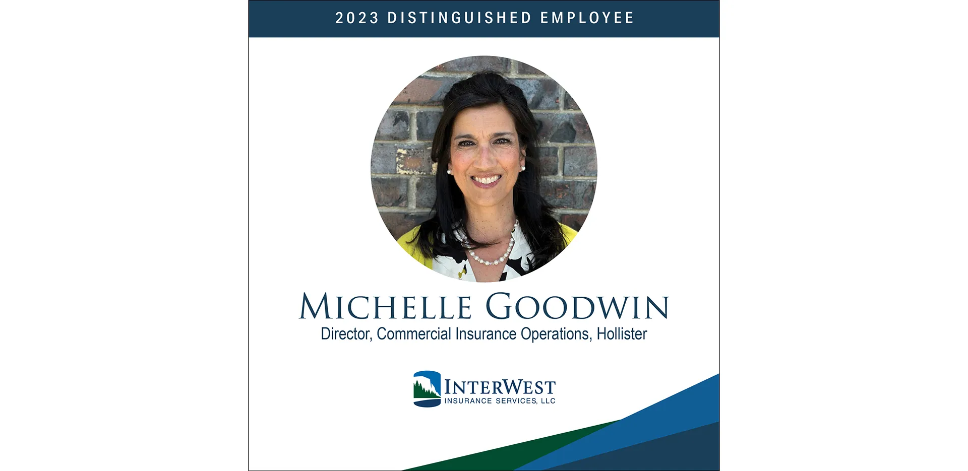 Graphic features distinguished employee award winner Michelle Goodwin.