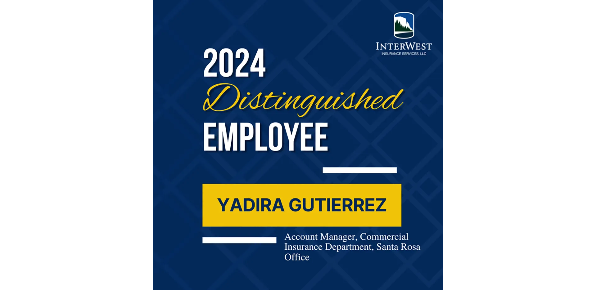 Graphic features distinguished employee award winner Yadira Gutierrez.