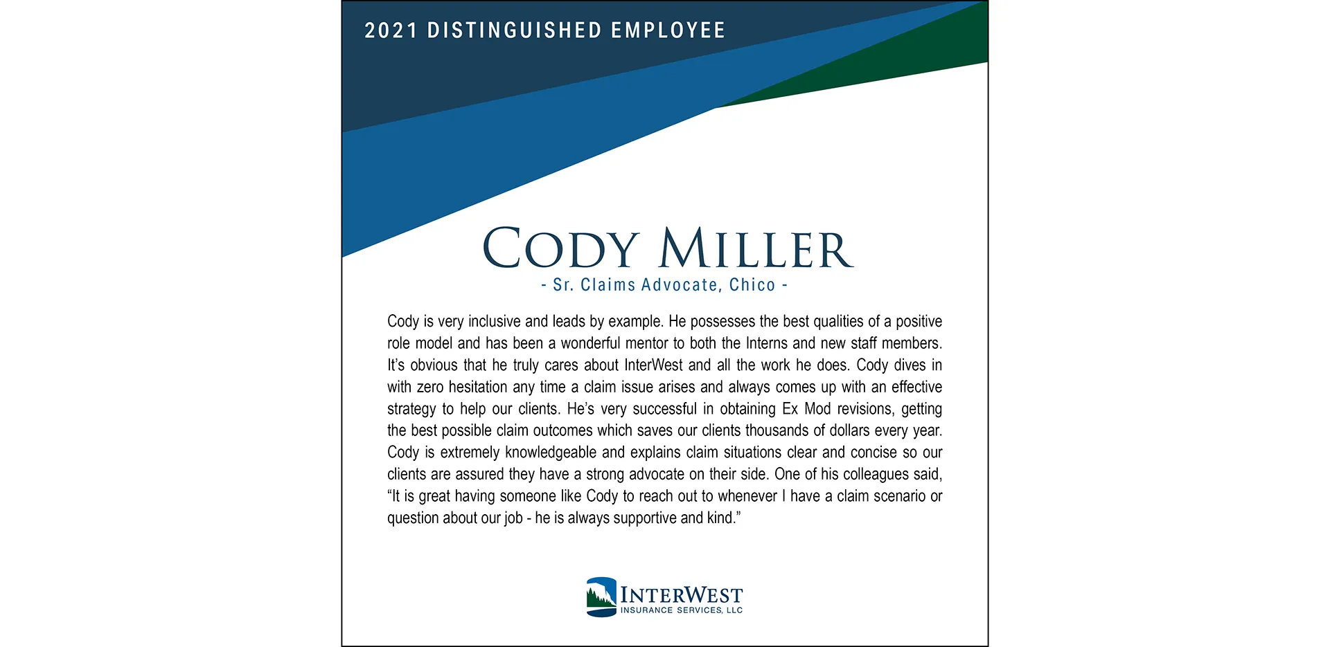 Graphic features distinguished employee award winner Cody Miller.
