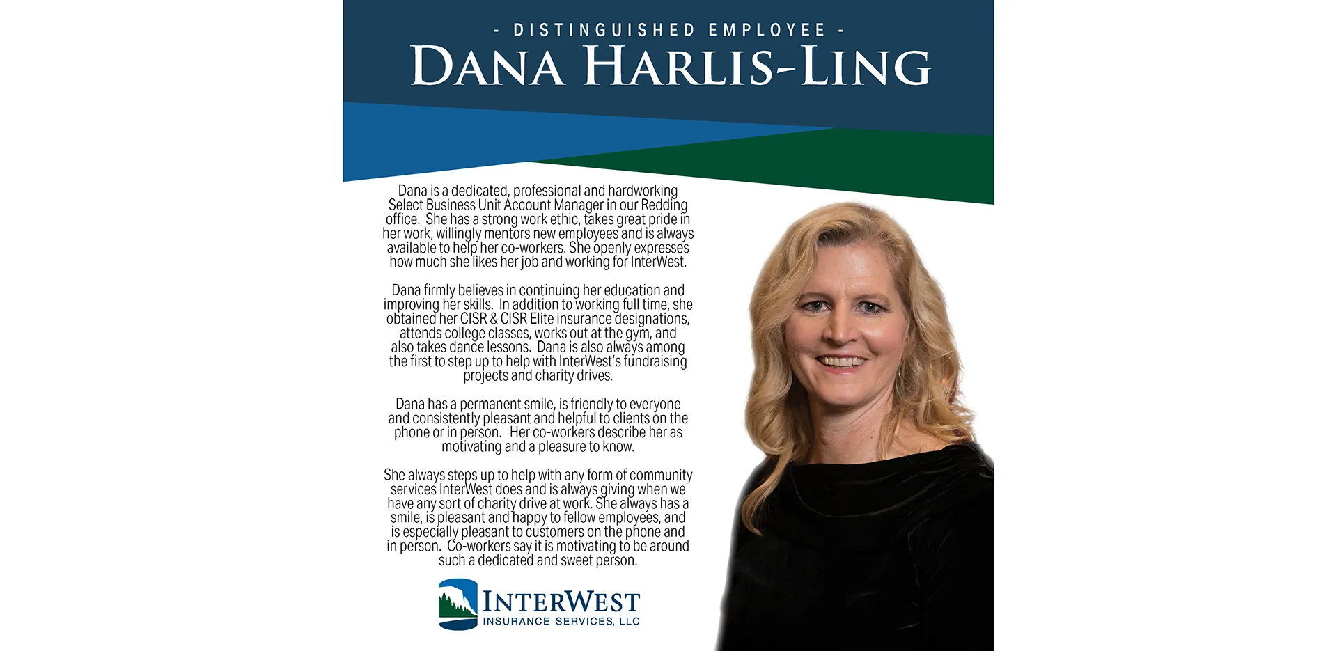 Graphic features distinguished employee award winner Dana Harlis-Ling.