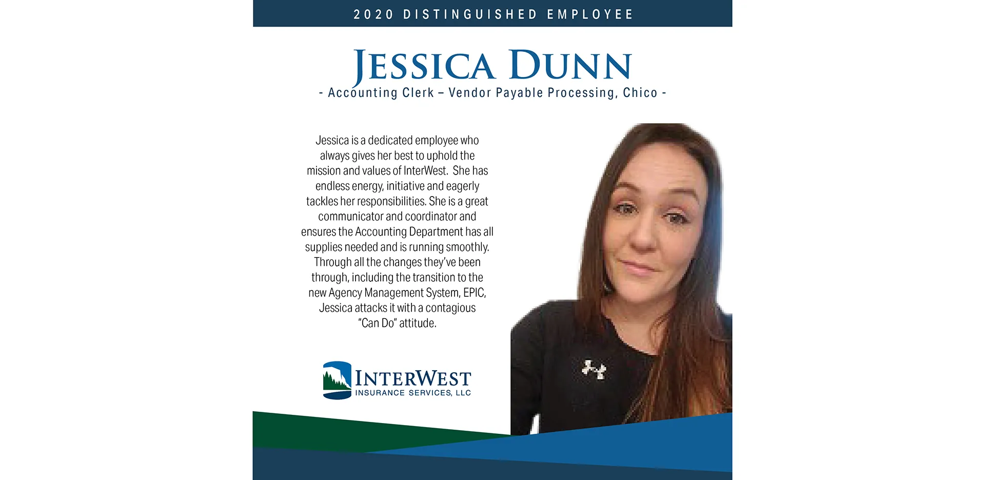 Graphic features distinguished employee award winner Jessica Dunn.