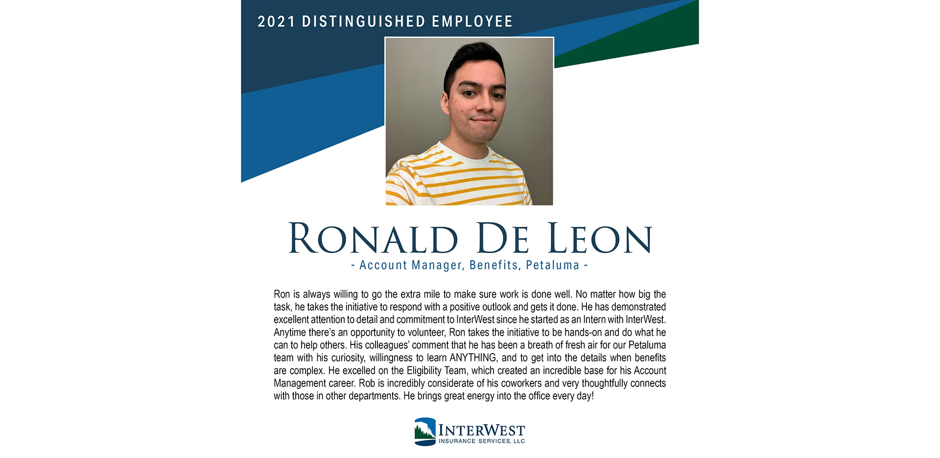 Graphic features distinguished employee award winner Ronald De Leon.