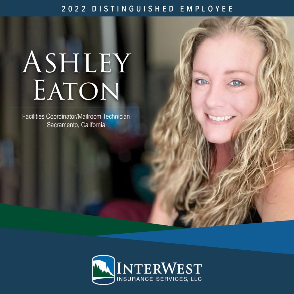 2022 IW DE - Ashley Eaton - FINAL Ashley Eaton, InterWest Insurance Services, Distinguished Employee